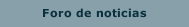 Foro de noticias